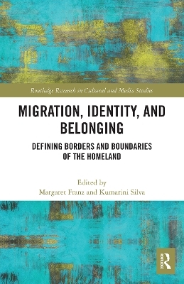 Migration, Identity, and Belonging - 