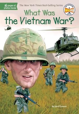 What Was the Vietnam War? - Jim O'Connor,  Who HQ