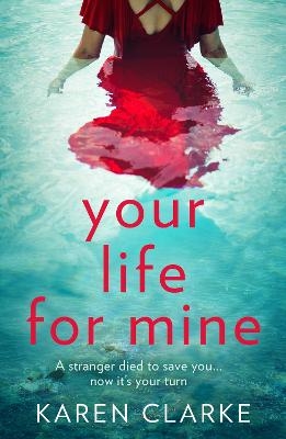 Your Life for Mine - Karen Clarke
