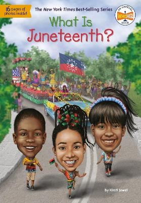 What Is Juneteenth? - Kirsti Jewel,  Who HQ