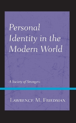 Personal Identity in the Modern World - Lawrence M. Friedman