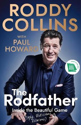 The Rodfather - Roddy Collins, Paul Howard