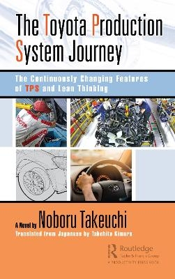 The Toyota Production System Journey - Noboru Takeuchi