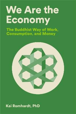 We Are the Economy - Kai Romhardt, Christine Welter