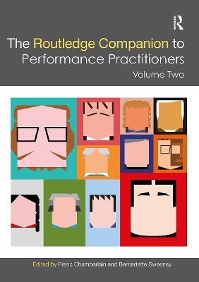 The Routledge Companion to Performance Practitioners - 