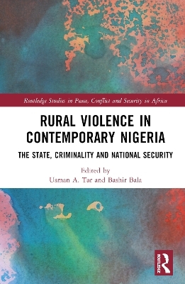 Rural Violence in Contemporary Nigeria - 