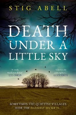 Death Under a Little Sky - Stig Abell