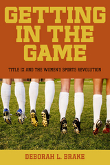 Getting in the Game -  Deborah L. Brake