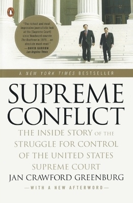 Supreme Conflict - Jan Crawford Greenburg