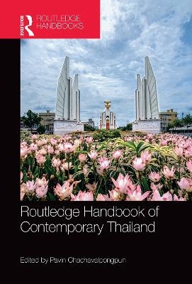 Routledge Handbook of Contemporary Thailand - 