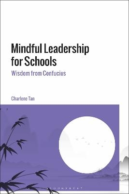 Mindful Leadership for Schools - Professor Charlene Tan