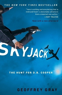 Skyjack - Geoffrey Gray