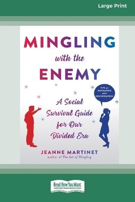 Mingling with the Enemy - Jeanne Martinet