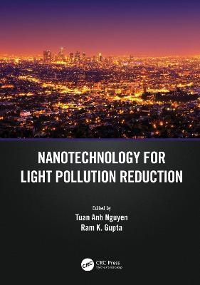 Nanotechnology for Light Pollution Reduction