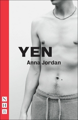 Yen (NHB Modern Plays) -  Anna Jordan