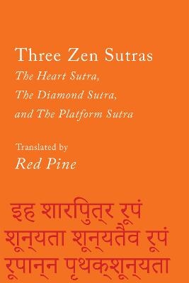 Three Zen Sutras - Red Pine
