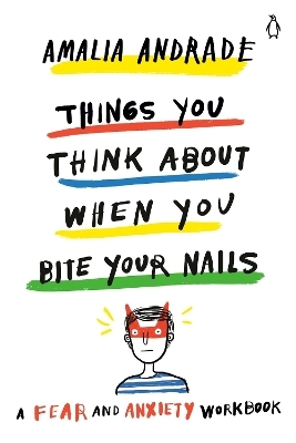 Things You Think About When You Bite Your Nails - Amalia Andrade