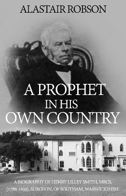 A Prophet in His Own Country - Alastair Robson
