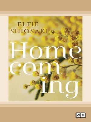 Homecoming - Elfie Shiosaki