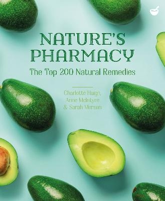 Nature's Pharmacy - Charlotte Haigh