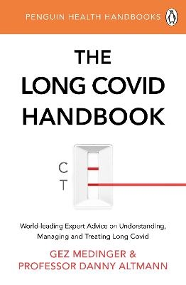 The Long Covid Handbook - Gez Medinger, Danny Altmann