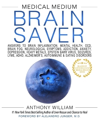 Medical Medium Brain Saver - Anthony William