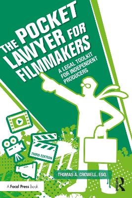 The Pocket Lawyer for Filmmakers - Esq. Crowell  Thomas A.