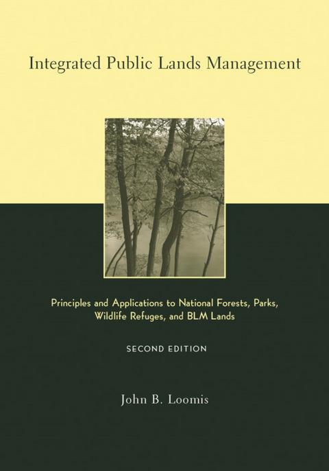 Integrated Public Lands Management -  John B. Loomis