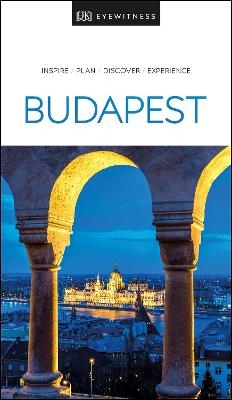 DK Eyewitness Budapest -  DK Eyewitness