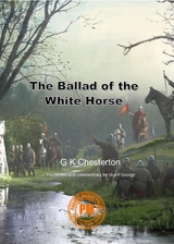 The Ballad of the White Horse - G K Chesterton