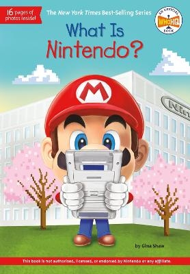 What Is Nintendo? - Gina Shaw,  Who HQ