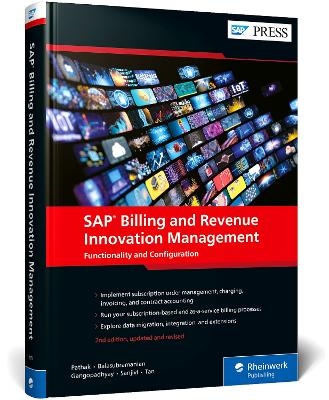 SAP Billing and Revenue Innovation Management - Jyoti Prakash Pathak, Maniprakash Balasubramanian, Shovanjit Gangopadhyay, Clement Sanjivi, Andreas Tan