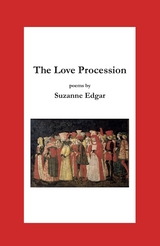 The Love Procession - Suzanne Edgar