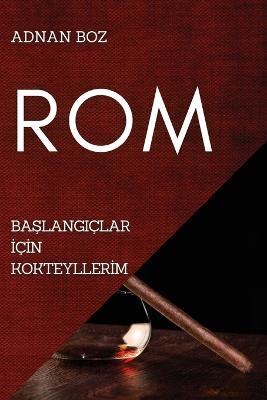 ROM - Adnan Boz