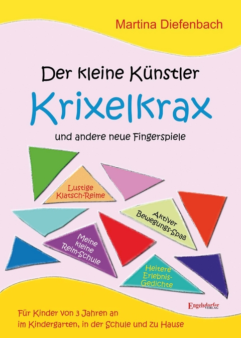 Der kleine Künstler Krixelkrax und andere neue Fingerspiele - Martina Diefenbach