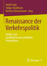 Renaissance der Verkehrspolitik - 