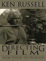 Directing Films -  Ken Russell