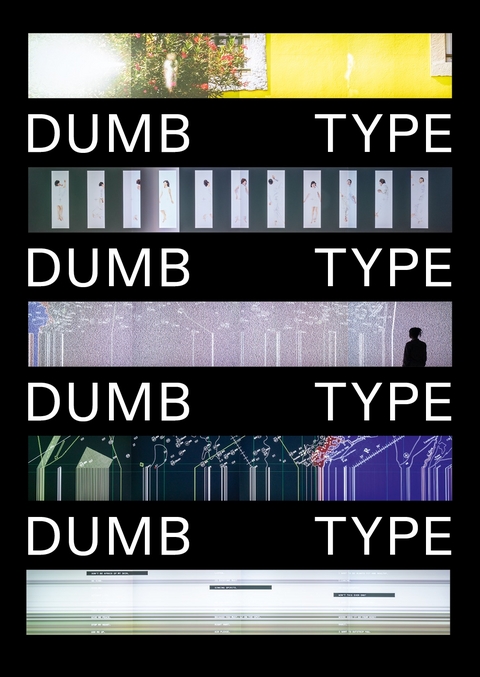 Dumb Type - Damian Lentini, Shiro Takatani