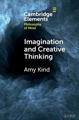 Imagination and Creative Thinking - Amy Kind