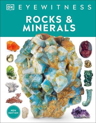 Eyewitness Rocks and Minerals -  Dk