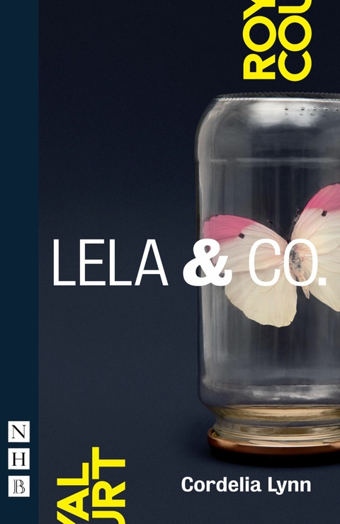 Lela & Co. (NHB Modern Plays) -  Cordelia Lynn