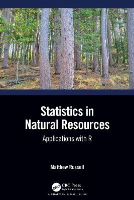 Statistics in Natural Resources - Matthew A Russell