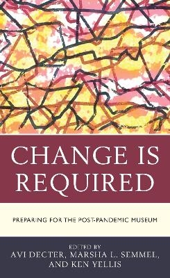 Change Is Required - 