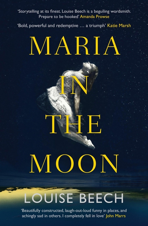 Maria in the Moon -  Louise Beech