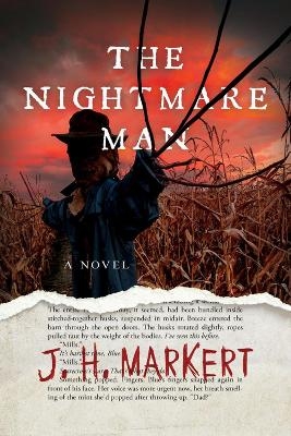 The Nightmare Man - J.H. Markert