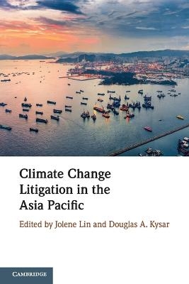 Climate Change Litigation in the Asia Pacific - 