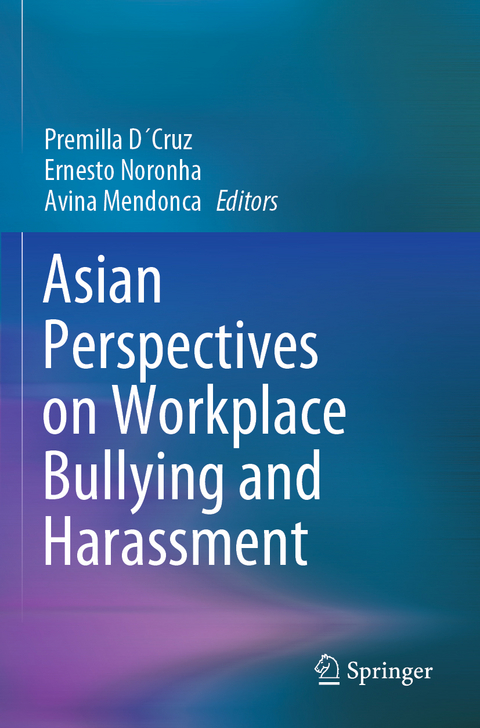 Asian Perspectives on Workplace Bullying and Harassment - 