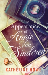 The Appearance of Annie Van Sinderen -  Katherine Howe