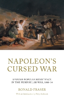 Napoleon's Cursed War - Ronald Fraser