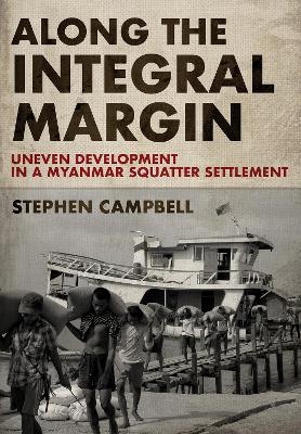 Along the Integral Margin - Stephen Campbell